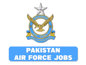Pakistan Air Force - Jobs List